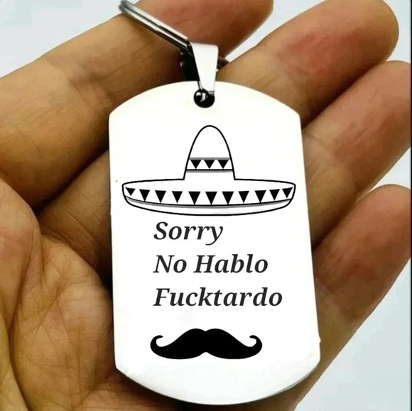 Sorry no hablo fuctardo hot funny cute keychain - Picture 1 of 1